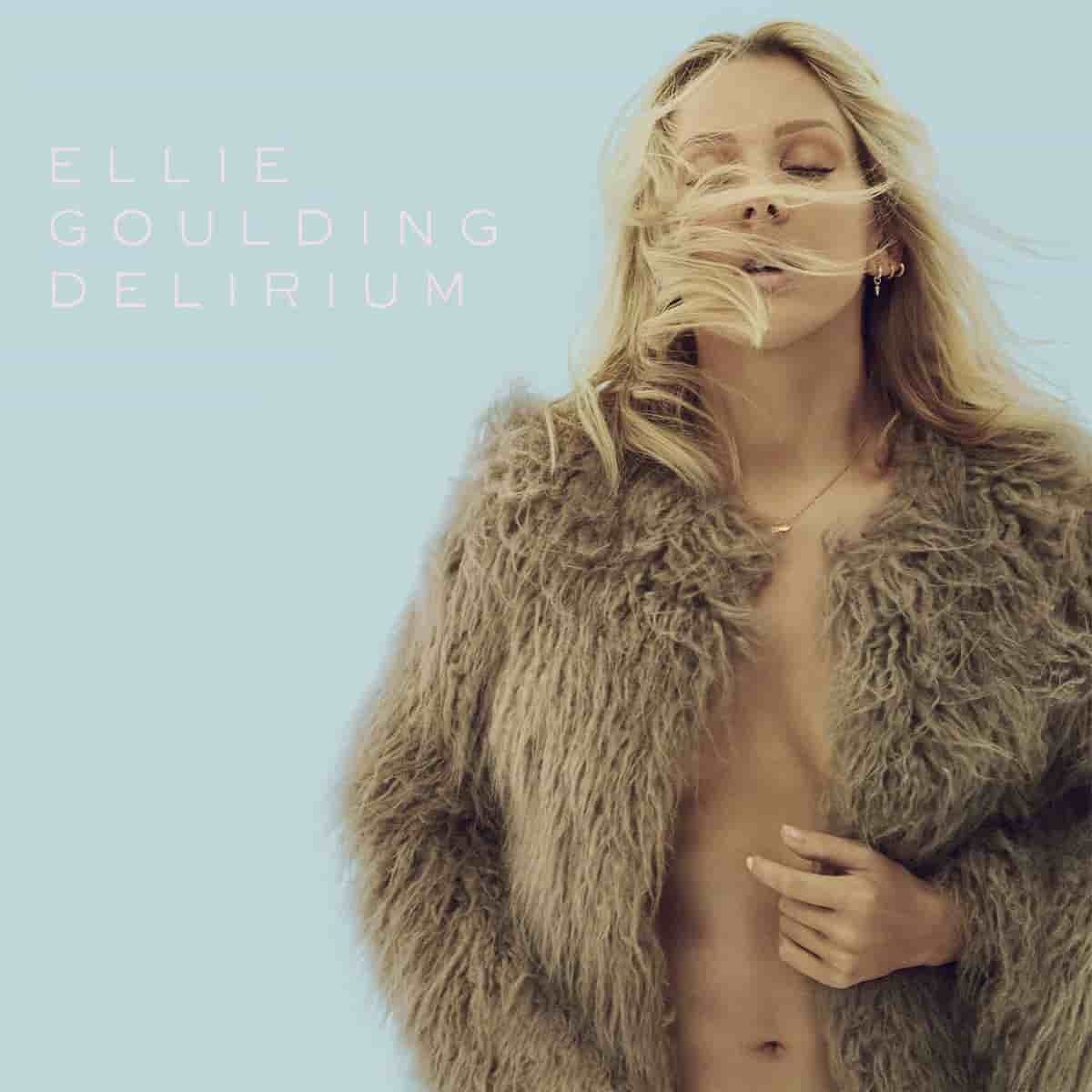 Ellie Goulding DELIRIUM