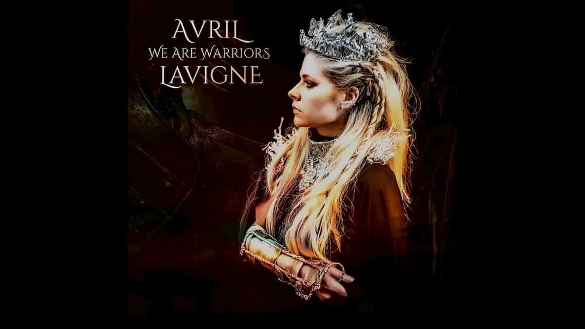 Avril Lavigne 'We Are Warriors'