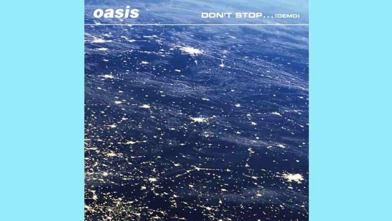 Oasis 'Don't Stop'