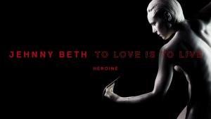 Jehnny Beth 'Heroine'