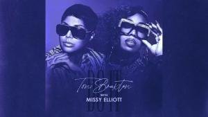 Toni Braxton publica Do It con Missy Elliott