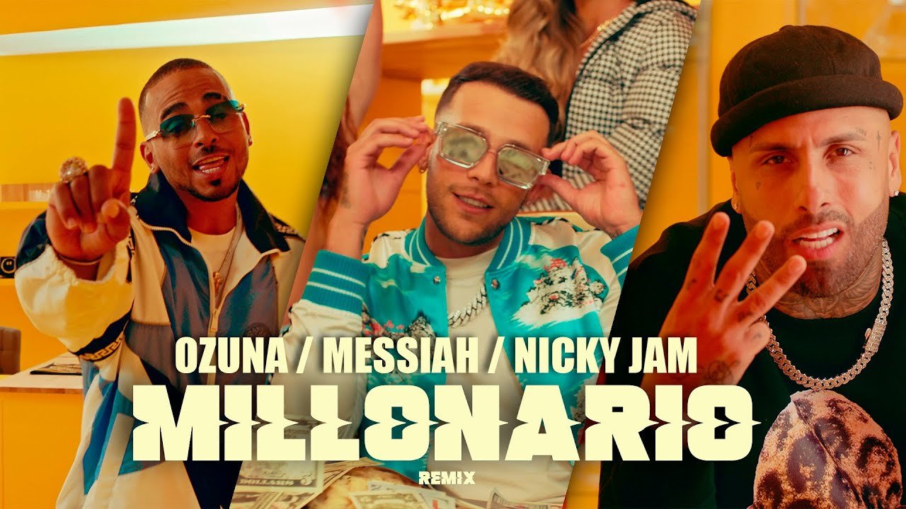 Millonario Remix- Nicky Jam, Ozuna y Messiah